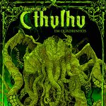 O Despertar de Cthulhu é desespero em tons de verde