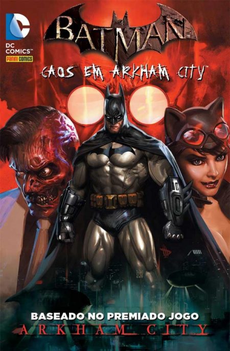 Capa da edição brasileira do volume 1 de Batman - Caos em Arkham City, publicado pela Panini