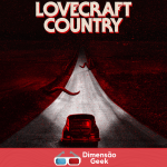 Podcast #16 | Lovecraft Country