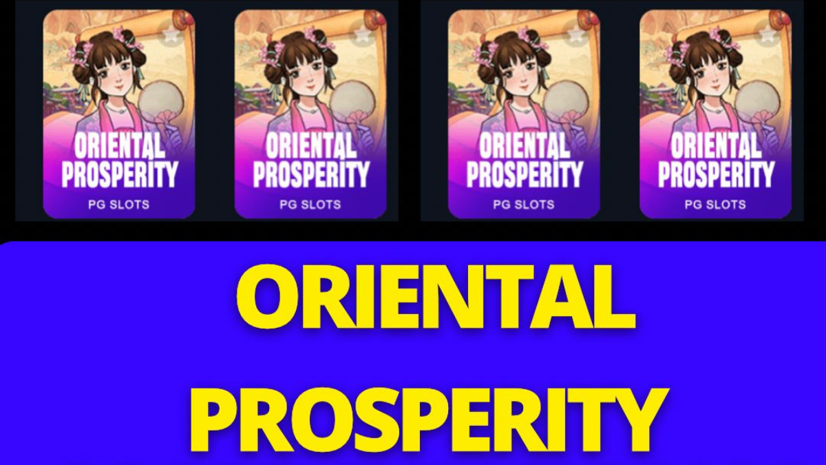 ORIENTAL PROSPERITY – Saiba tudo sobre o jogo – Como Funciona ORIENTAL PROSPERITY e faça seu Cadastro ORIENTAL PROSPERITY