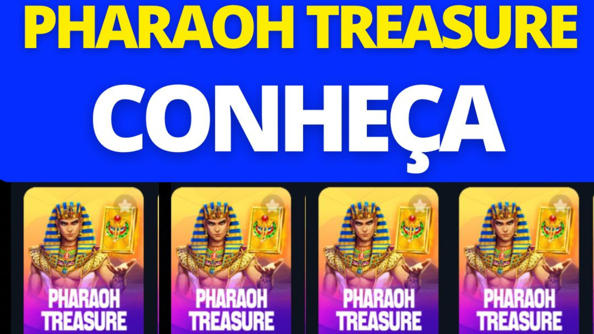 PHARAOH TREASURE – Jogue AQUI PHARAOH TREASURE e veja como se cadastrar para o jogo PHARAOH TREASURE
